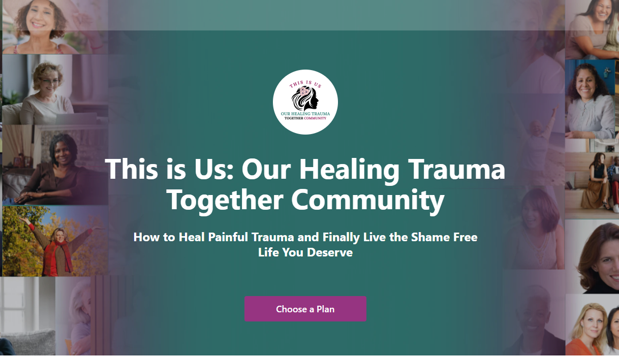 This is Us: Our Healing Trauma Community