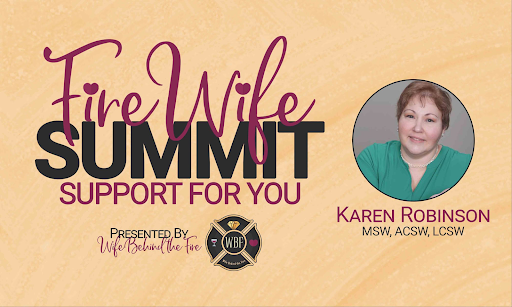 Fire Wife Summit support for you